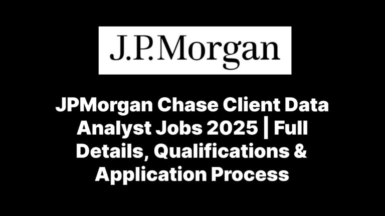 JPMorgan Chase Hiring Client Data Analyst Jobs in Hyderabad Bangalore
