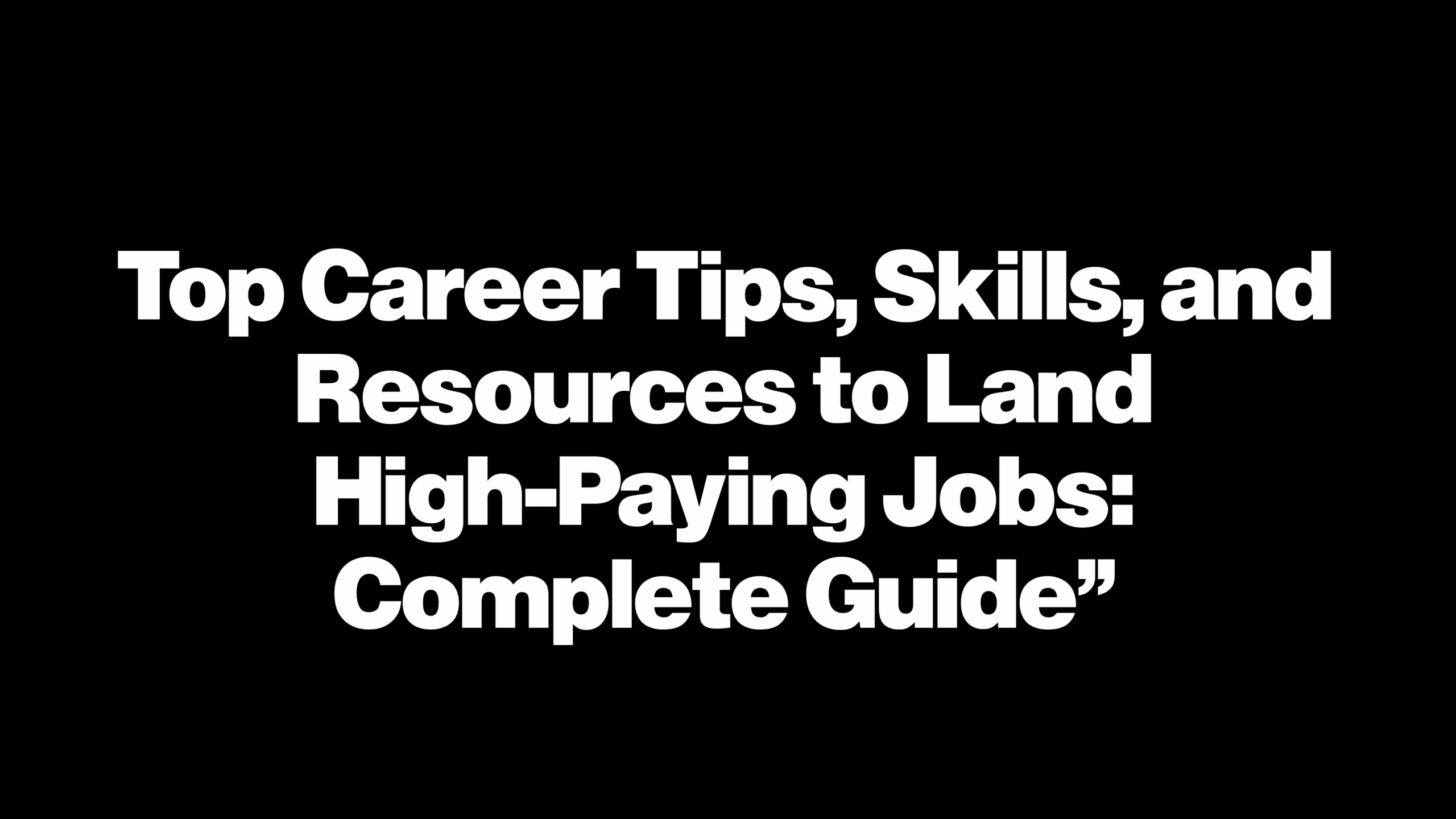 “Ultimate Guide to Career Growth in 2025